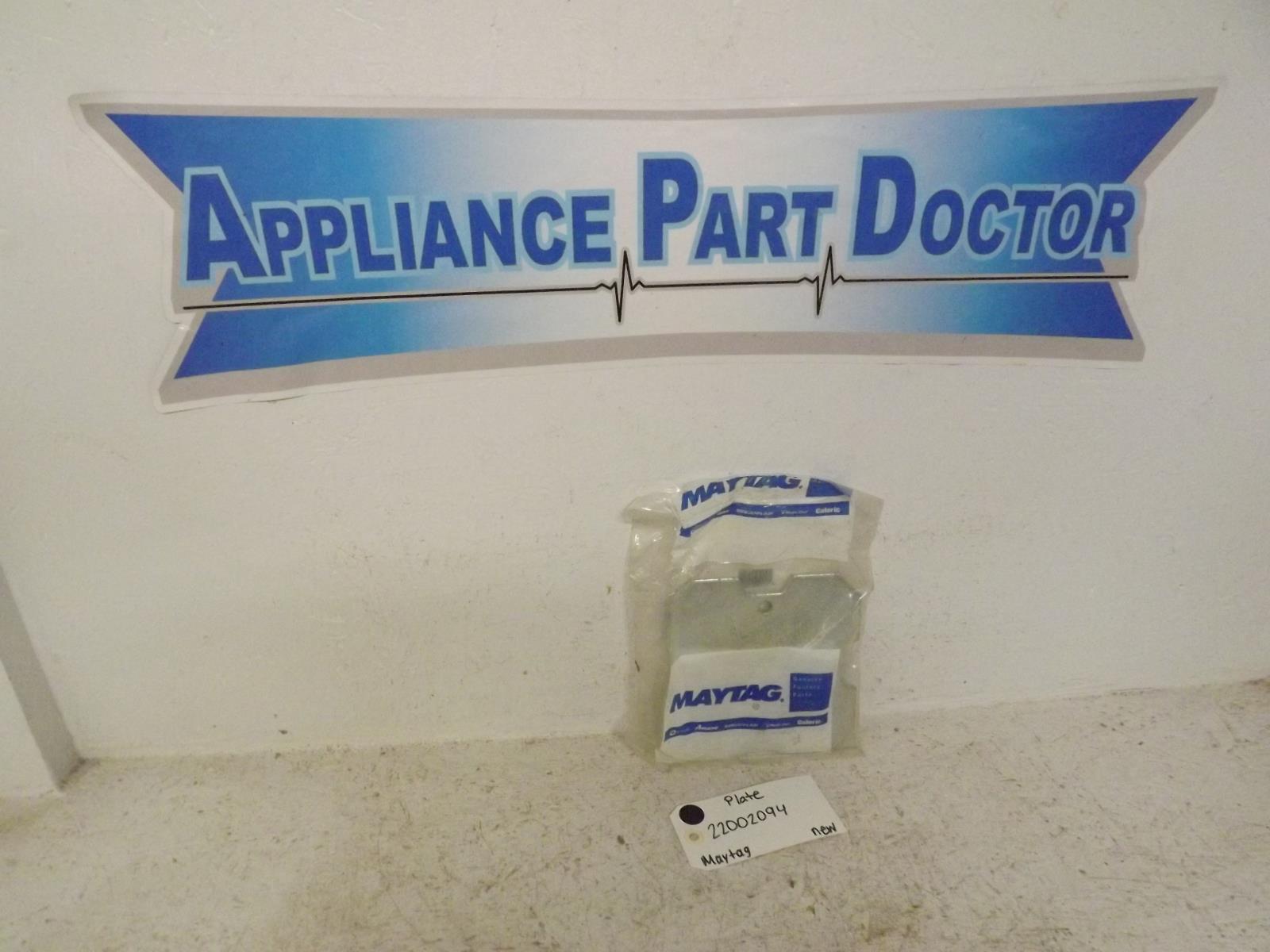 Maytag Washer 22002094 Plate New Maytag Washer 22002094 Plate New